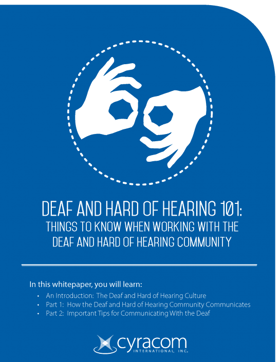 Deaf & Hard-of-Hearing 101