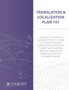 Cyracom International Translation & Localization Plan 101 course graphic